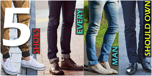 Top 6 Shoes Every Man Should Own